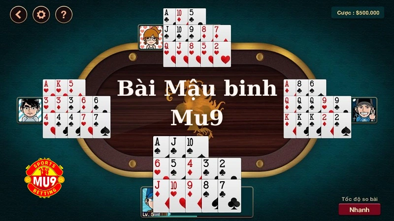Bài Mậu binh Mu9: Luật và mẹo chơi ăn tiền nhà cái dành cho bet thủ Chiến thuật chơi bài Mậu binh Mu9 từ cao thủ
