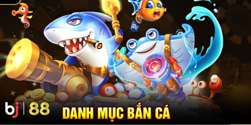 BJ88 Kinh nghiệm chiến thắng 100% khi chơi bắn cá BJ88